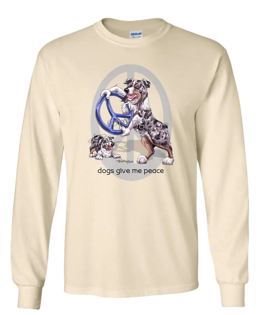 Australian Shepherd  Blue Merle - Peace Dogs - Long Sleeve T-Shirt