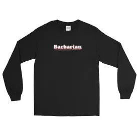 Barbarian Men's Long Sleeve